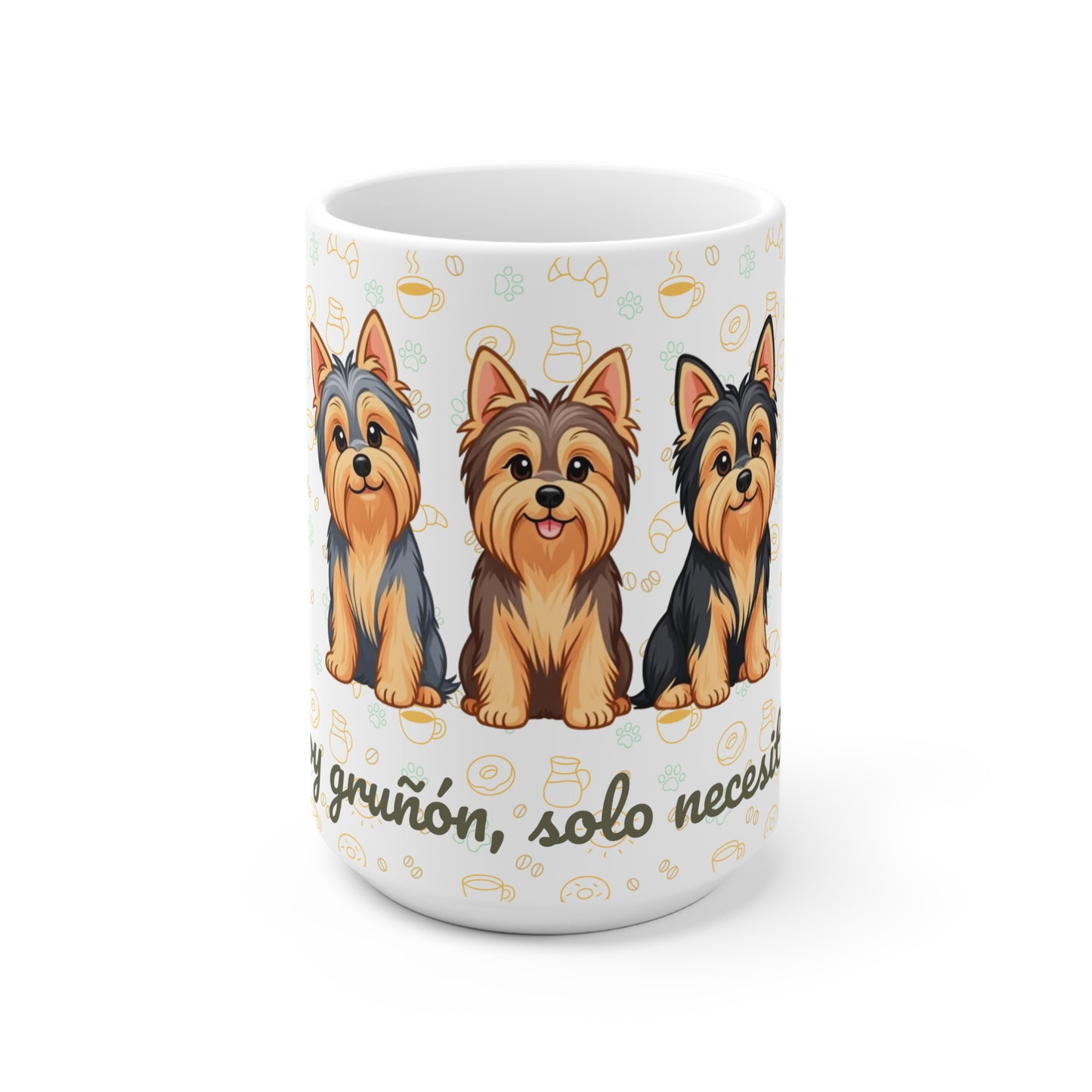Taza de Cerámica con Yorkshire – “No soy gruñón, solo necesito café”